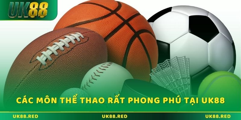 UK88 sở hữu danh mục môn thể thao phong phú